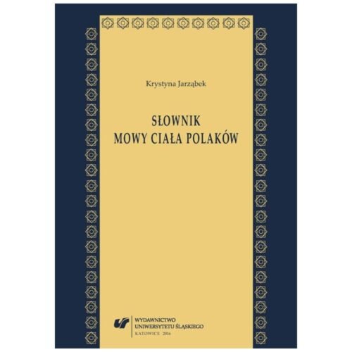 Słownik mowy ciała Polaków