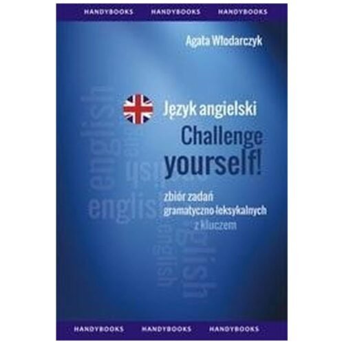 Język angielski Challenge Yourself Zbiór zadań