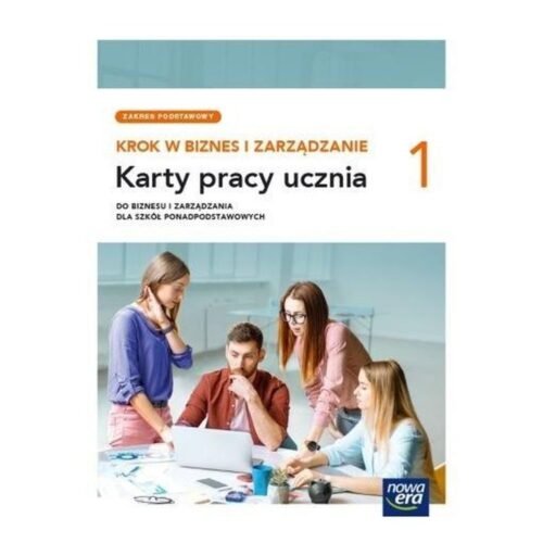 Biznes i zarządzanie LO 1 Krok w biznes...KP ZP