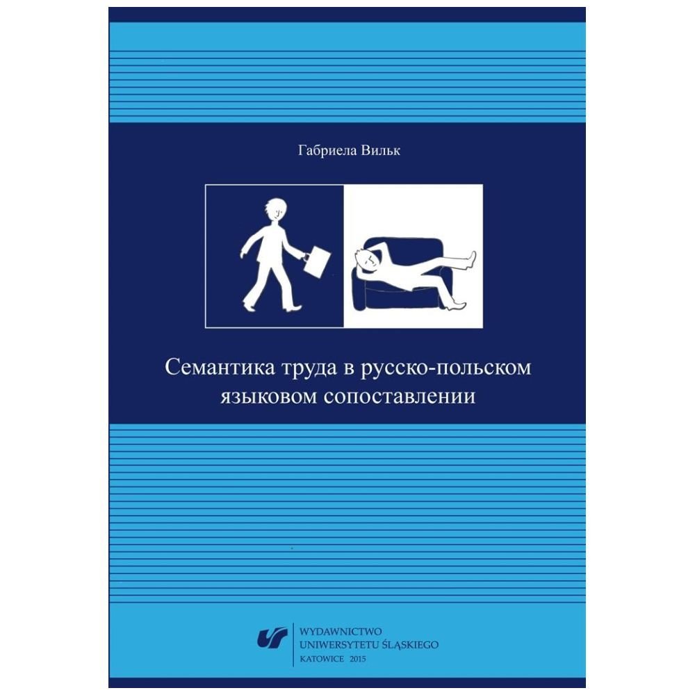 Semantyka pracy w aspekcie konfrontatywnym...