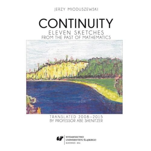 Continuity. Eleven sketches from the past of...
