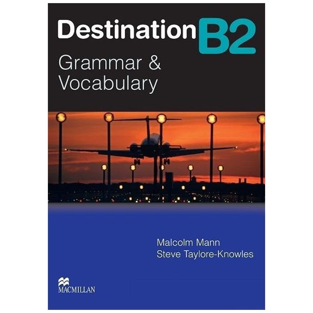 Destination B2 Grammar&Vocabulary SB