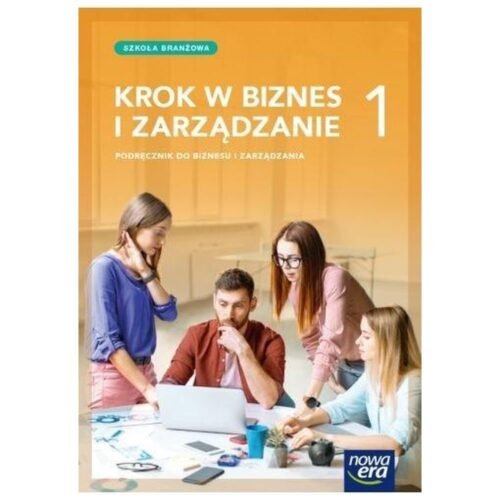 Krok w biznes i zarządzanie SBR 1 Podręcznik