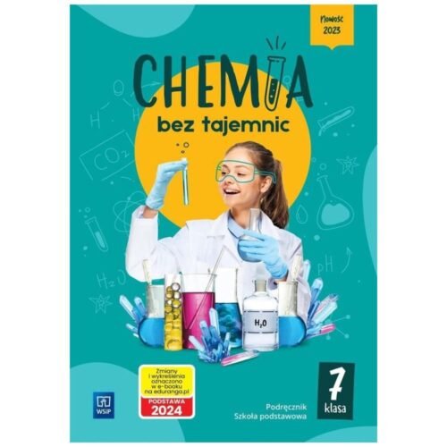 Chemia SP 7 Chemia bez tajemnic podręcznik