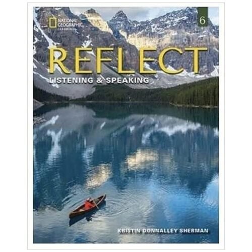 Reflect 6 Listening & Speaking SB + Online