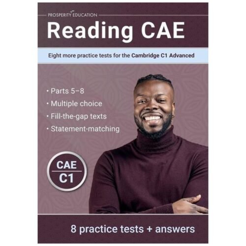 Reading CAE Eight More Practice Tests for the..