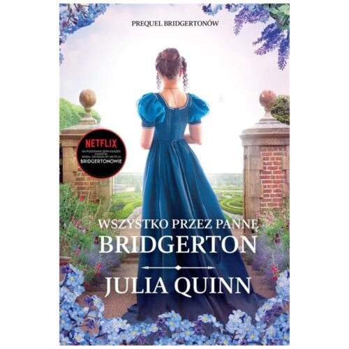 Wszystko przez pannę Bridgerton