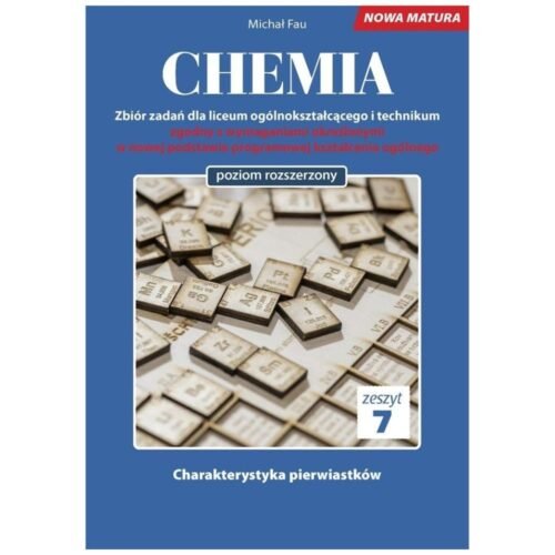 Chemia. Zbiór zadań LO Zeszyt 7 ZR