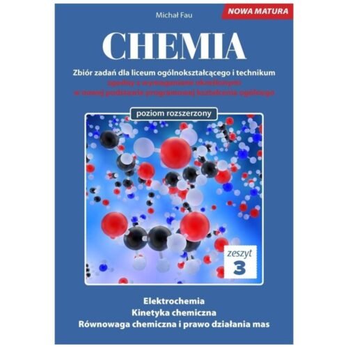 Chemia. Zbiór zadań LO Zeszyt 3 ZR
