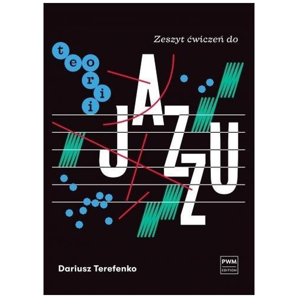 Zeszyt ćwiczeń do teorii jazzu