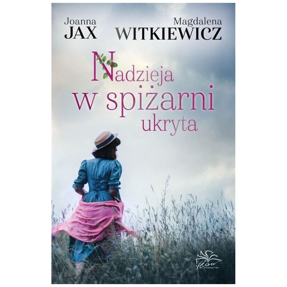 Nadzieja w spiżarni ukryta