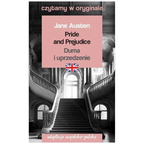 Czytamy w oryginale - Duma i uprzedzenie