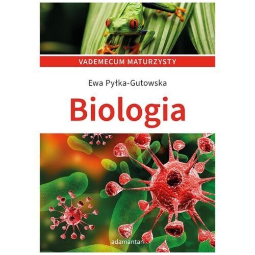 Vademecum maturzysty. Biologia