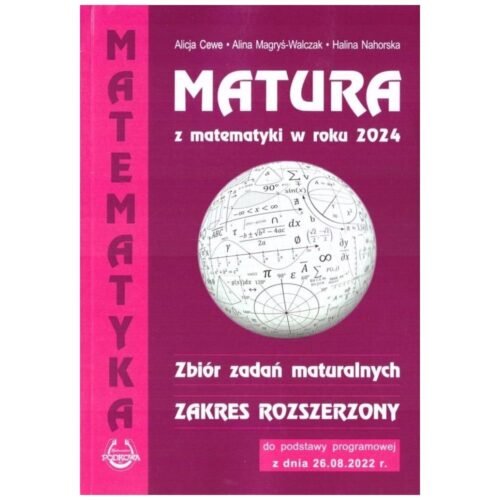 Matura z matematyki 2024 zbiór zadań ZR
