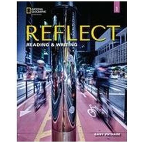 Reflect Reading & Writing 1 A1