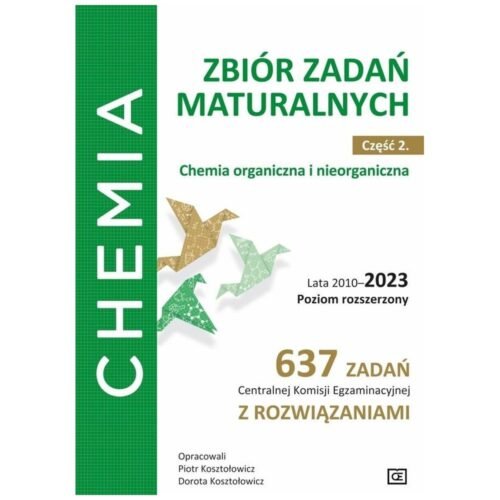 Chemia LO zb. zadań cz.2 ZR lata 2010-2023 w.7