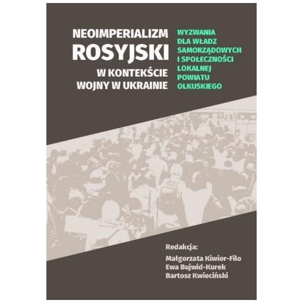 Neoimperializm rosyjski w kontekście wojny...