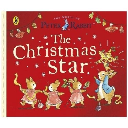 Peter Rabbit Tales The Christmas Star