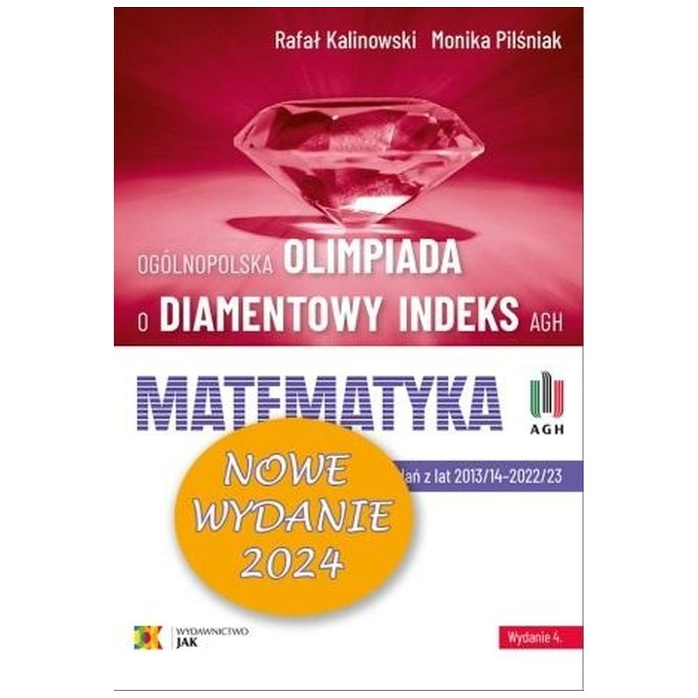 Olimpiada o Diamentowy Indeks AGH. Matematyka 2024