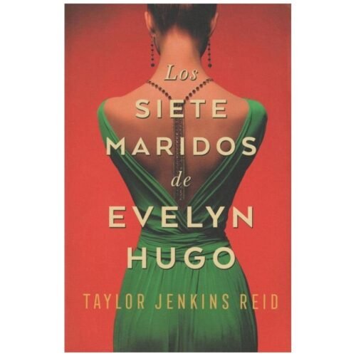 Los siete maridos de Evelyn Hugo