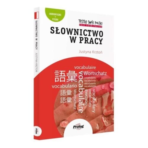 Testuj swój polski. Słownictwo w pracy w.3