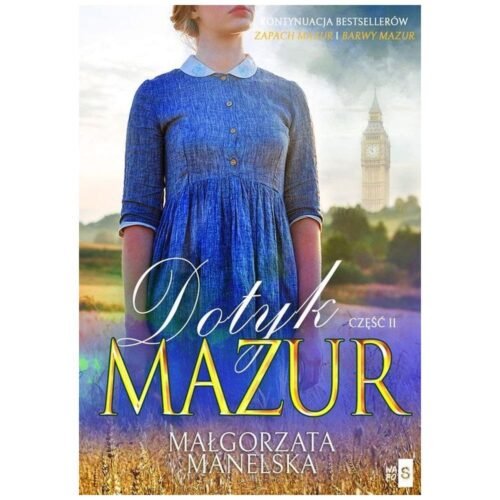 Dotyk Mazur cz.2