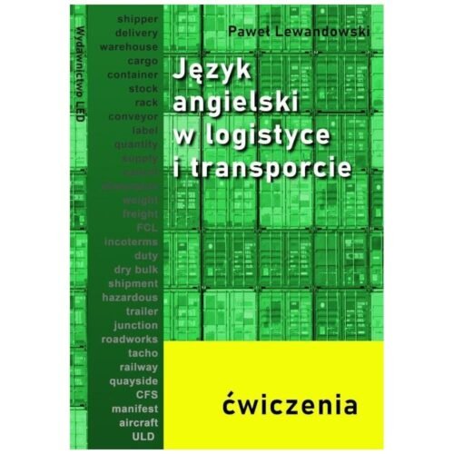 Język angielski w logistyce i transporcie ćw.