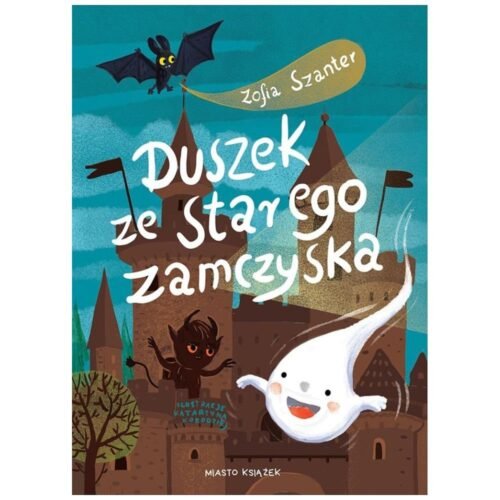 Duszek ze starego zamczyska