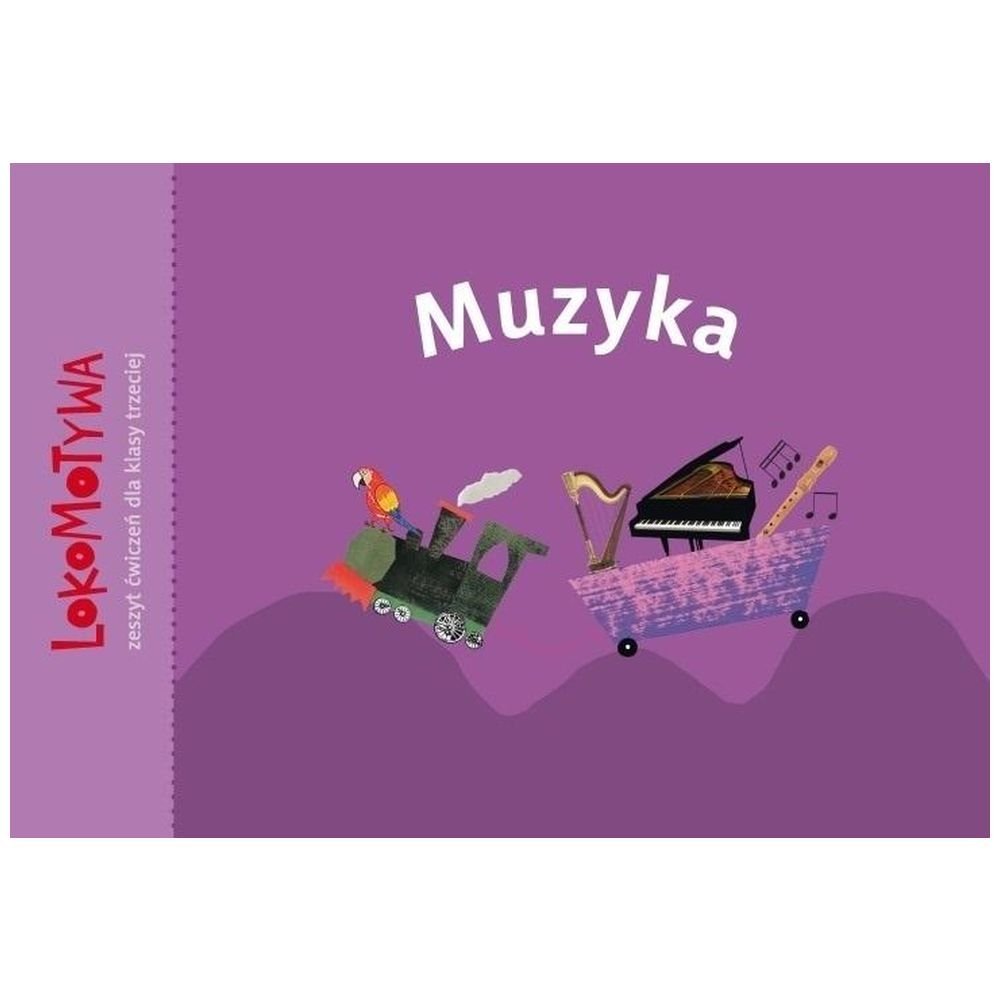 Lokomotywa 3 Muzyka