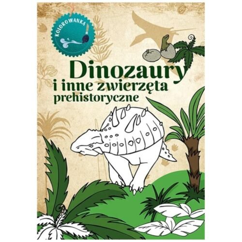 Kolorowanka. Dinozaury