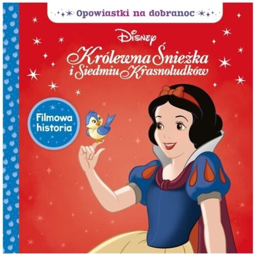 Opowiastki na dobranoc. Disney Królewna Śnieżka