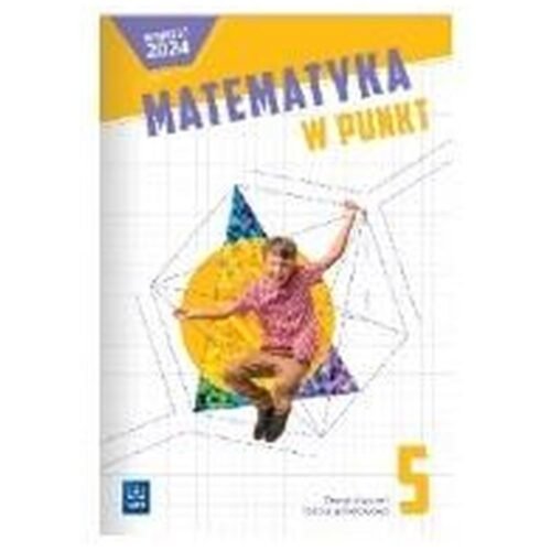 Matematyka SP 5 Matematyka w punkt. ćw.
