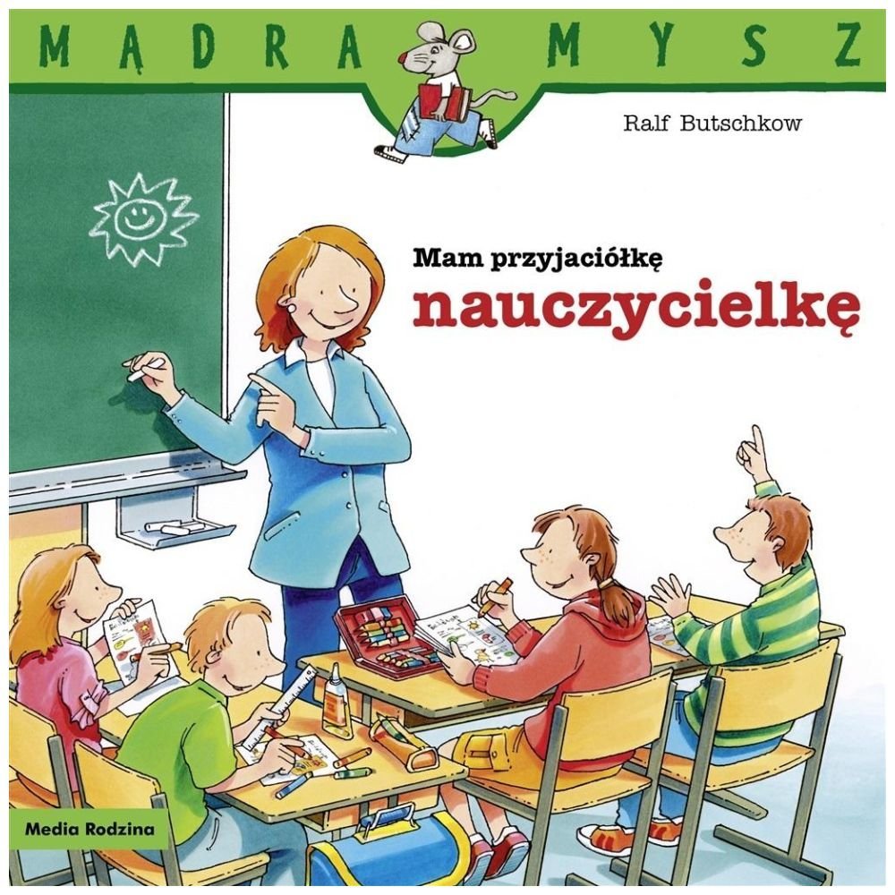 Mam przyjaciółkę nauczycielkę w.2024