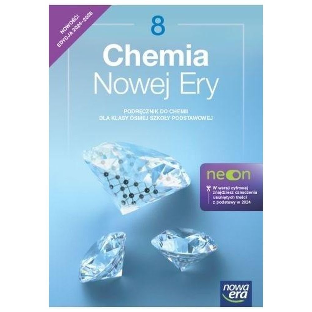 Chemia SP 8 Chemia nowej ery neon Podr. w.2024