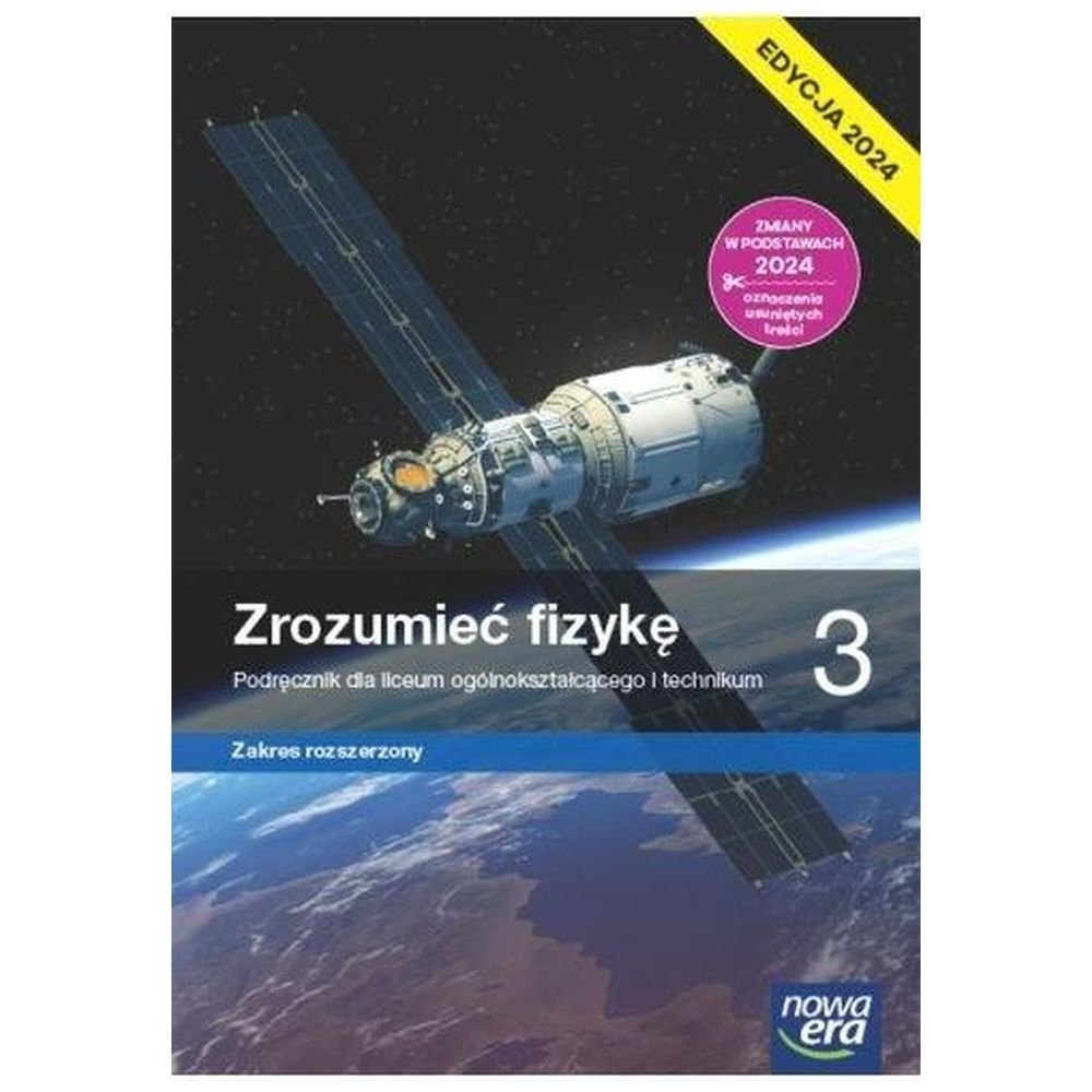 Fizyka LO 3 Zrozumieć fizykę Podr ZR 2024
