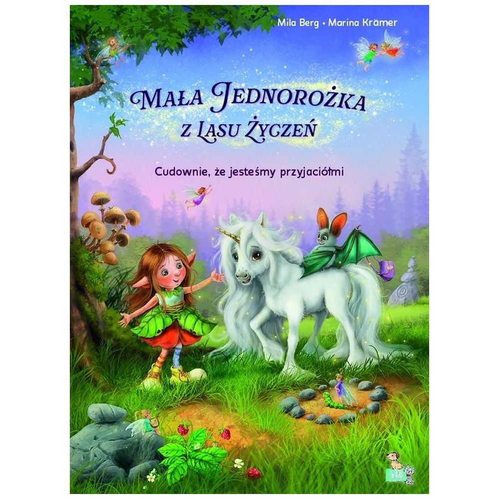 Mała Jednorożka. Cudownie, że jesteśmy przyjaciółm
