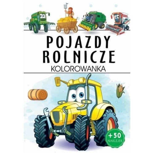 Pojazdy rolnicze - kolorowanka