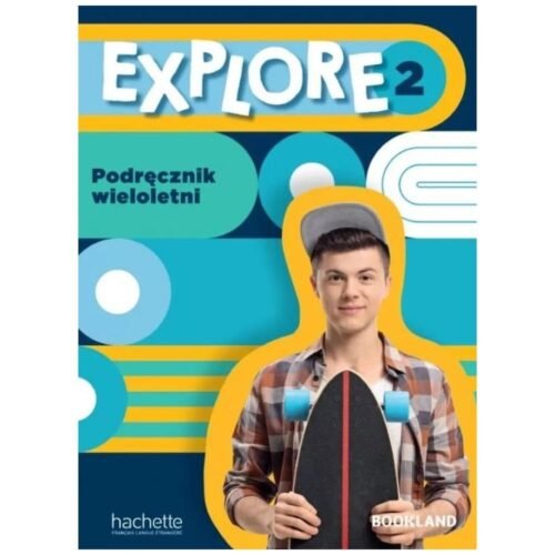 Explore 2 podręcznik wieloletni
