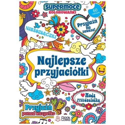 Najlepsze przyjaciółki. SuperMoce kolorowanki