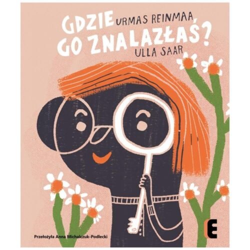 Gdzie go znalazłaś?
