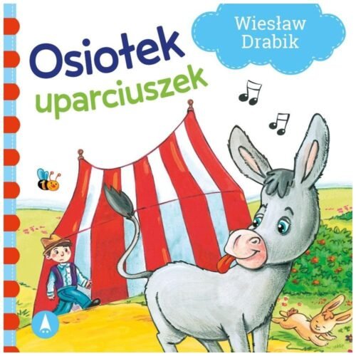 Osiołek uparciuszek
