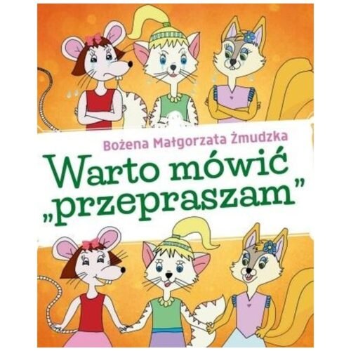 Warto mówić przepraszam