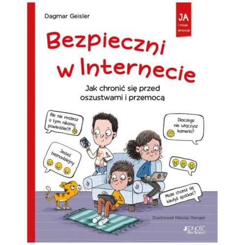 Ja i moje emocje. Bezpieczni w Internecie