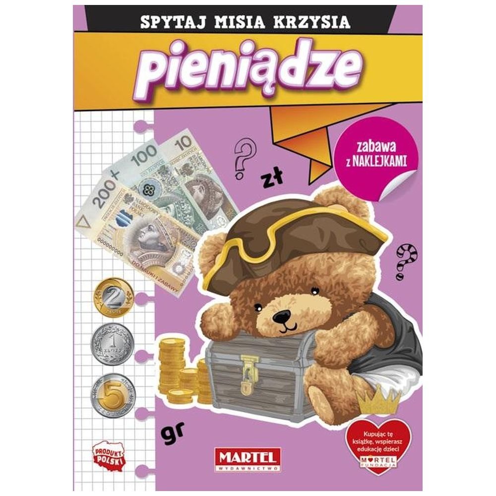 Spytaj Misia Krzysia. Pieniądze z naklejkami