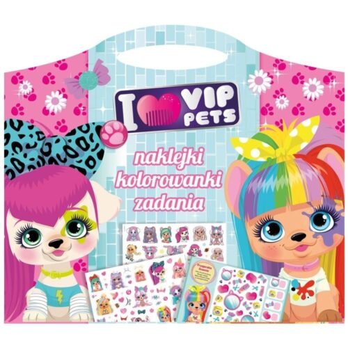 I love my VIP Pets. Naklejki, kolorowanki, zadania