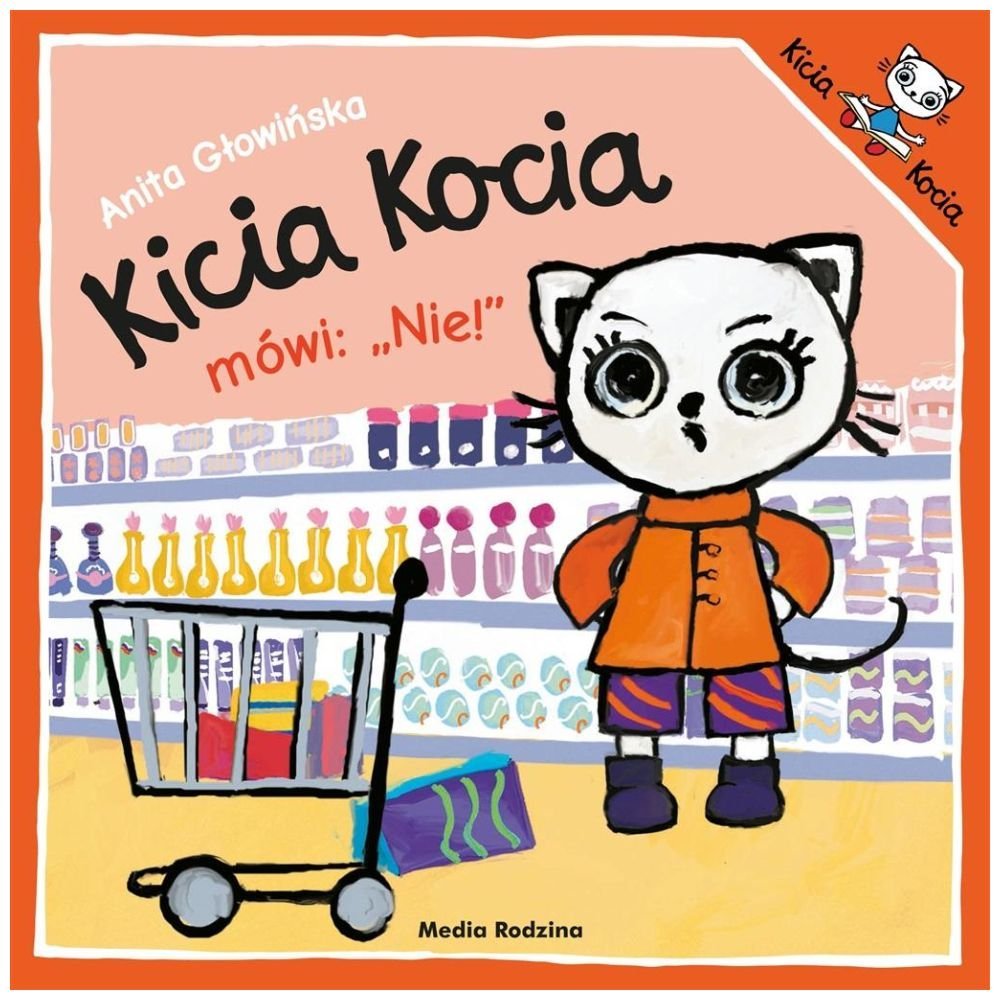 Kicia Kocia mówi: NIE!