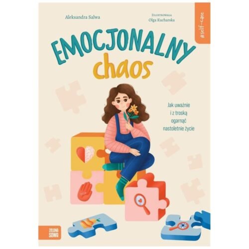 Self-care. Emocjonalny chaos