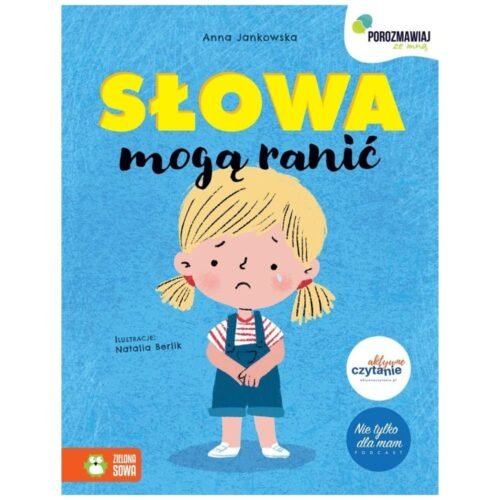 Porozmawiaj ze mną. Słowa mogą ranić