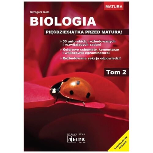 Biologia - pięćdziesiątka przed maturą T.2