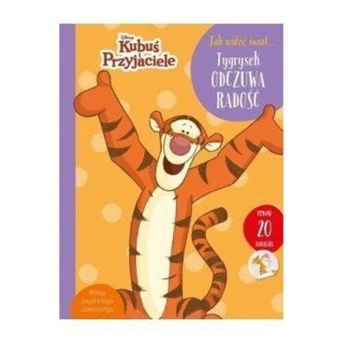 Jak widzę świat? Tygrysek odczuwa radość